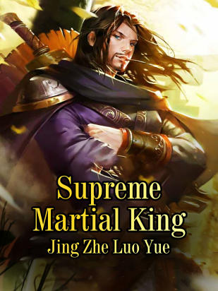 Supreme Martial King